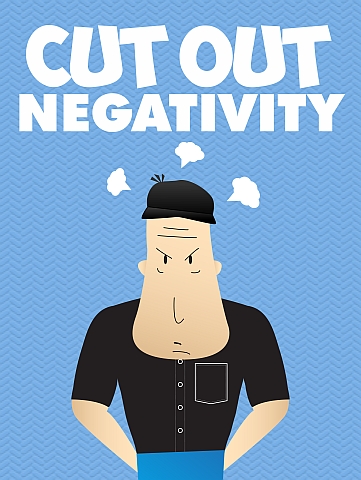 Cut Out Negativity