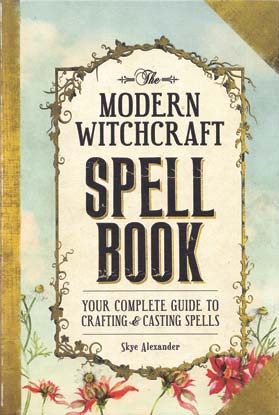 Modern Witchcraft Spell Book (hc) by Skye Alexander