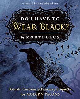 Do I Have to Wear Black by Mortellus