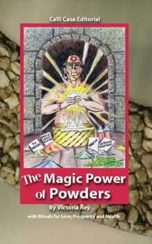 Magic Power of Powders by Victoria Rey