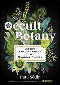 Occult Botany (hc) by Paul Sedir